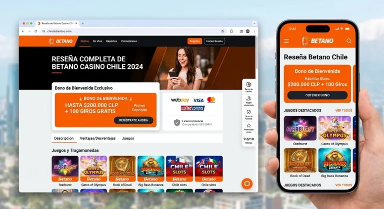 Betano Chile: reseña del casino online para jugadores chilenos